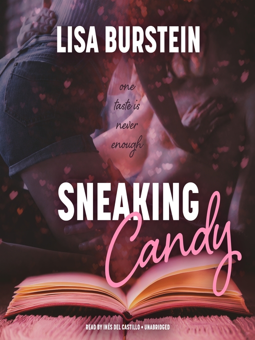 Title details for Sneaking Candy by Lisa Burstein - Wait list